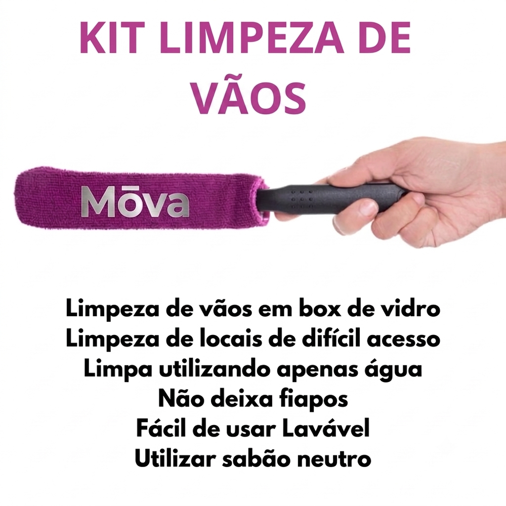 Kit Limpa Vãos e Box Mōva — Limpador de Vidro e Cantos — detalhe do acabamento | Mova Decor