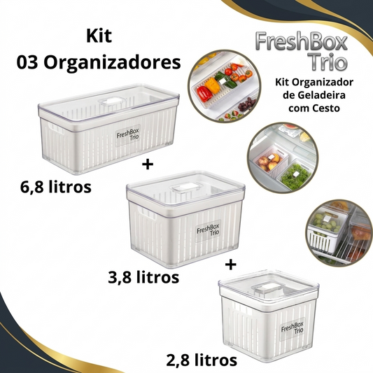 FreshBox Trio — Kit Organizador de Geladeira com Cesto