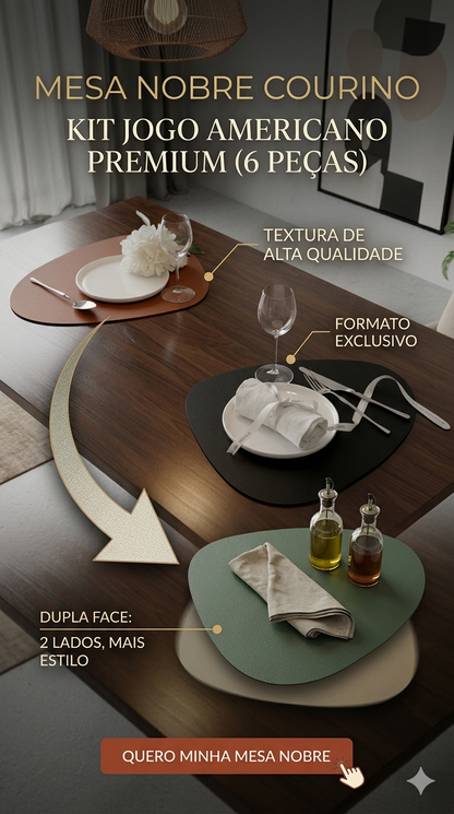 Mesa Nobre Courino – Kit Jogo Americano Premium Decorativo com 6 peças + Porta Copos de BRINDE